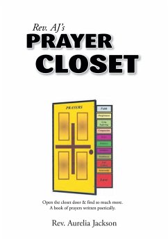 Rev. AJ's Prayer Closet - Aj, Rev.