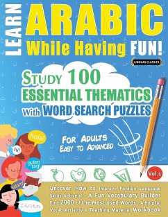 LEARN ARABIC WHILE HAVING FUN! - FOR ADULTS - Linguas Classics