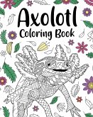Axolotl Coloring Book