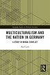 Multiculturalism and the Nation in... - Bild 1