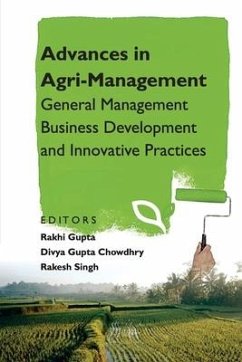 Advances in Agri-Management: General Management Business Development and Innovative Practices