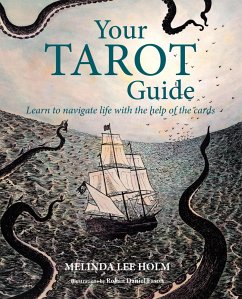 Your Tarot Guide - Holm, Melinda Lee