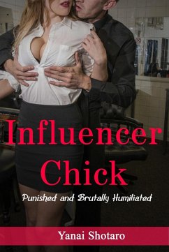 Influencer Chick (eBook, ePUB) - Shotaro, Yanai