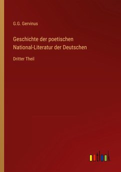 Geschichte der poetischen National-Literatur der Deutschen