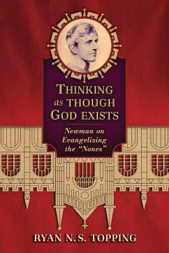 Thinking as Though God Exists - Topping, Ryan N. S.