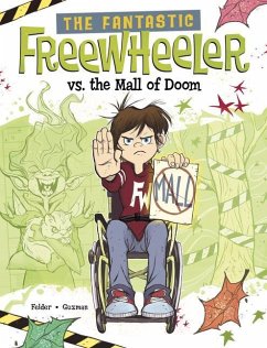 The Fantastic Freewheeler vs. the Mall of Doom - Felder, Molly
