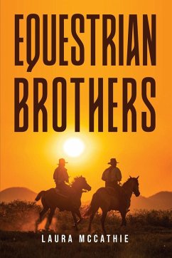 EQUESTRIAN BROTHERS - Laura McCathie