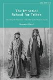 The Imperial School for Tribes (eBook, PDF)