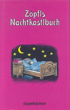 Zöpfls Nachtkastlbuch (eBook, ePUB) - Zöpfl, Helmut