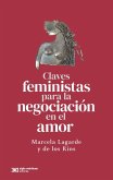 Claves feministas para la negociación en el amor (eBook, ePUB)