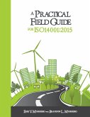 A Practical Field Guide for ISO 14001:2015 (eBook, ePUB)