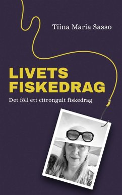 Livets Fiskedrag (eBook, ePUB)