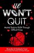 We Won't Quit (eBook, ePUB) - Bild 1