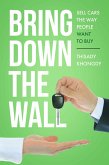 Bringing Down the Wall (eBook, ePUB)