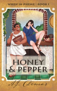 Honey and Pepper - Demas, A. J.