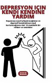 Depresyon için Kendi Kendine Yard¿m