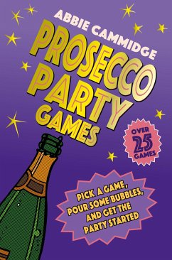 Prosecco Party Games - Cammidge, Abbie