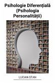 Psihologie Diferen¿iala (Psihologia Personalita¿ii) (eBook, ePUB)