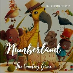 Numberland: The Counting Game - Peterkin, Nicolette S.