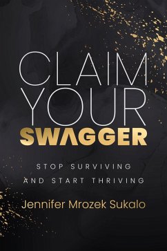 Claim Your SWAGGER (eBook, ePUB) Cover Claim Your SWAGGER (eBook, ePUB)
