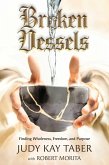 Broken Vessels (eBook, ePUB) Broken Vessels (eBook, ePUB)