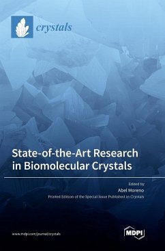 State-of-the-Art Research in Biomolecular Crystals