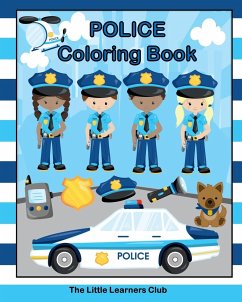 Police Coloring Book - Club, The Little Learners