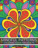 Mindful Patterns Coloring Book for Adults