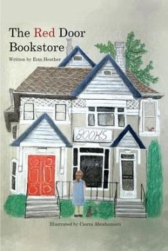 The Red Door Bookstore and The Big Move, A Series - Heather, Erin