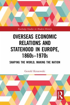 Cover Overseas Economic Relations and Statehood in Europe, 1860s-1970s (eBook, PDF)