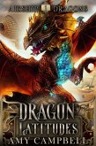 Dragon Latitudes (Airship Dragons, #1) (eBook, ePUB)