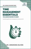 Time Management Essentials You Always Wanted To Know (eBook, ePUB)