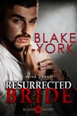 Resurrected Bride (Blood Empire, #3) (eBook, ePUB)
