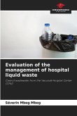 Evaluation of the management of hospital liquid waste