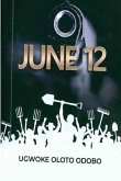 June 12: The Aborted Dream