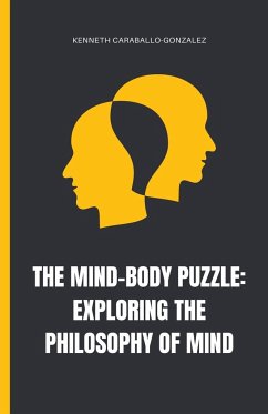 The Mind-Body Puzzle - Caraballo, Kenneth