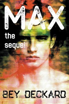 Max, the Sequel - Deckard, Bey