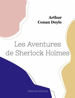 Les Aventures de Sherlock Holmes - Conan Doyle, Arthur