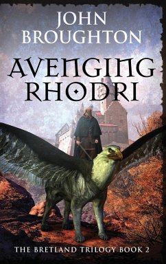 Avenging Rhodri - Broughton, John