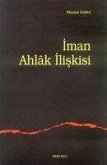 Iman Ahlak Iliskisi