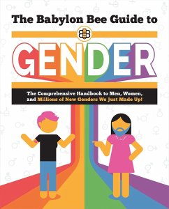 The Babylon Bee Guide to Gender - Babylon Bee