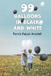 99 Balloons in Black and White - Bild 1