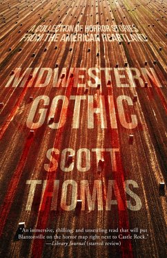 Midwestern Gothic - Thomas, Scott