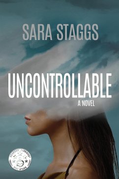 Uncontrollable - Staggs, Sara