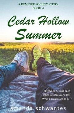 Cedar Hollow Summer: A Demeter Society Story - Schwantes, Amanda