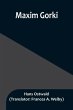Maxim Gorki - Bild 1