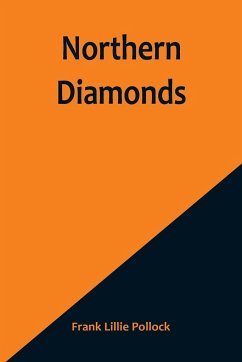 Northern Diamonds - Lillie Pollock, Frank