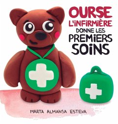 Ourse l'Infirmière donne les premiers soins - Almansa Esteva, Marta