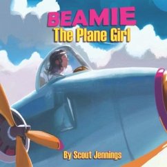 Beamie The Plane Girl - Jennings, Scout