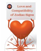 Love and Compatibility of Zodiac Signs